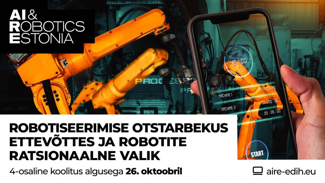 Robotiseerimise otstarbekus ettevõttes ja robotite ratsionaalne valik – Tartu