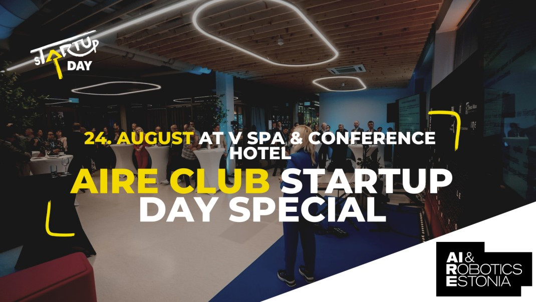 AIRE klubi #7 – sTARTUp Day Special
