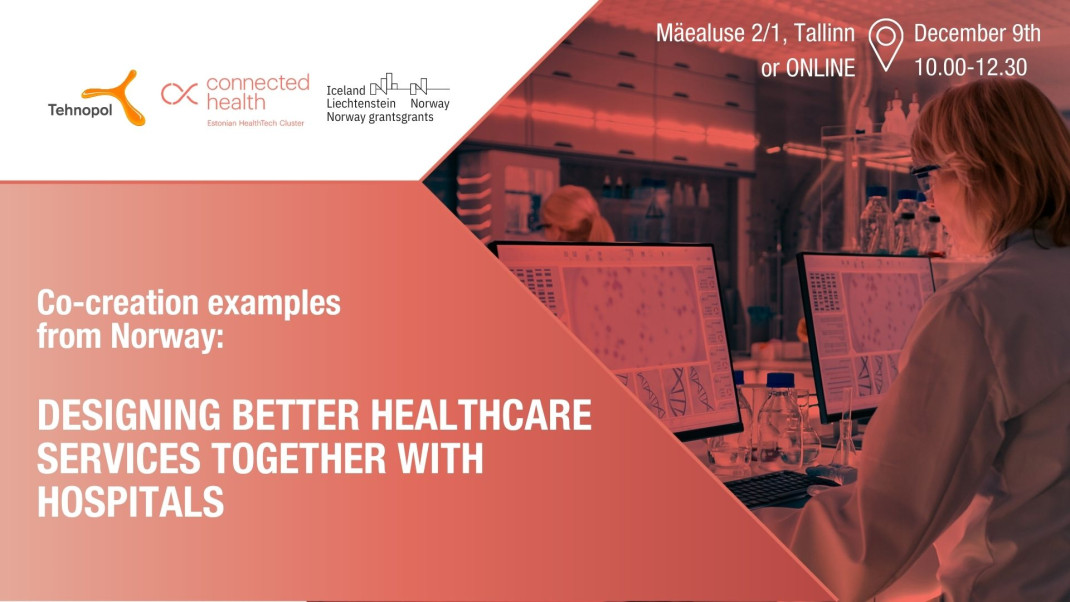 Co-creation examples from Norway: designing better healthcare services together with hospitals