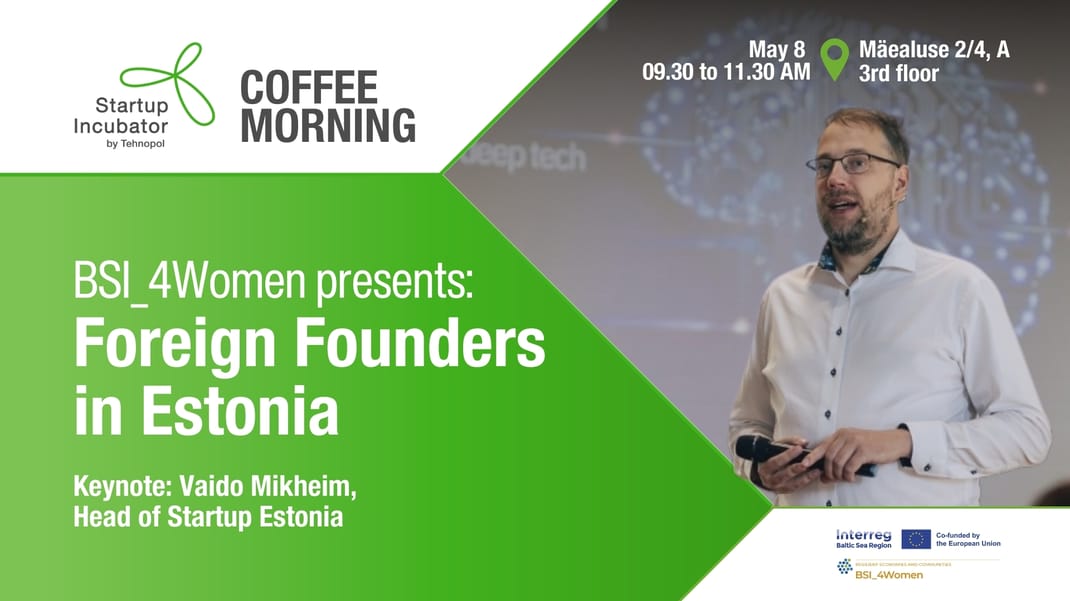 BSI_4Women presents: Foreign Founders in Estonia