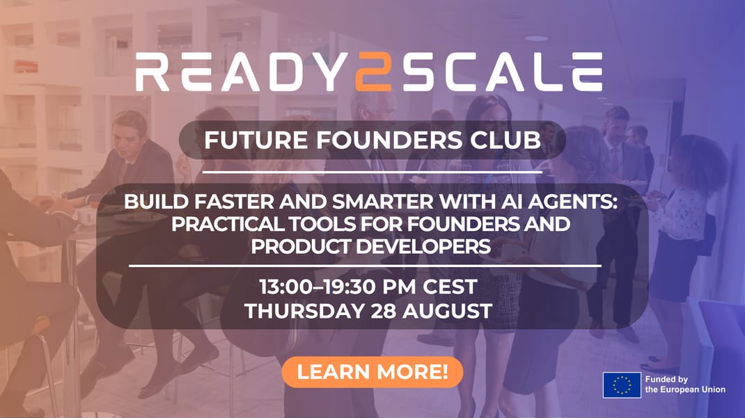 Build Faster and Smarter with AI agents: Practical tools for founders and product developers