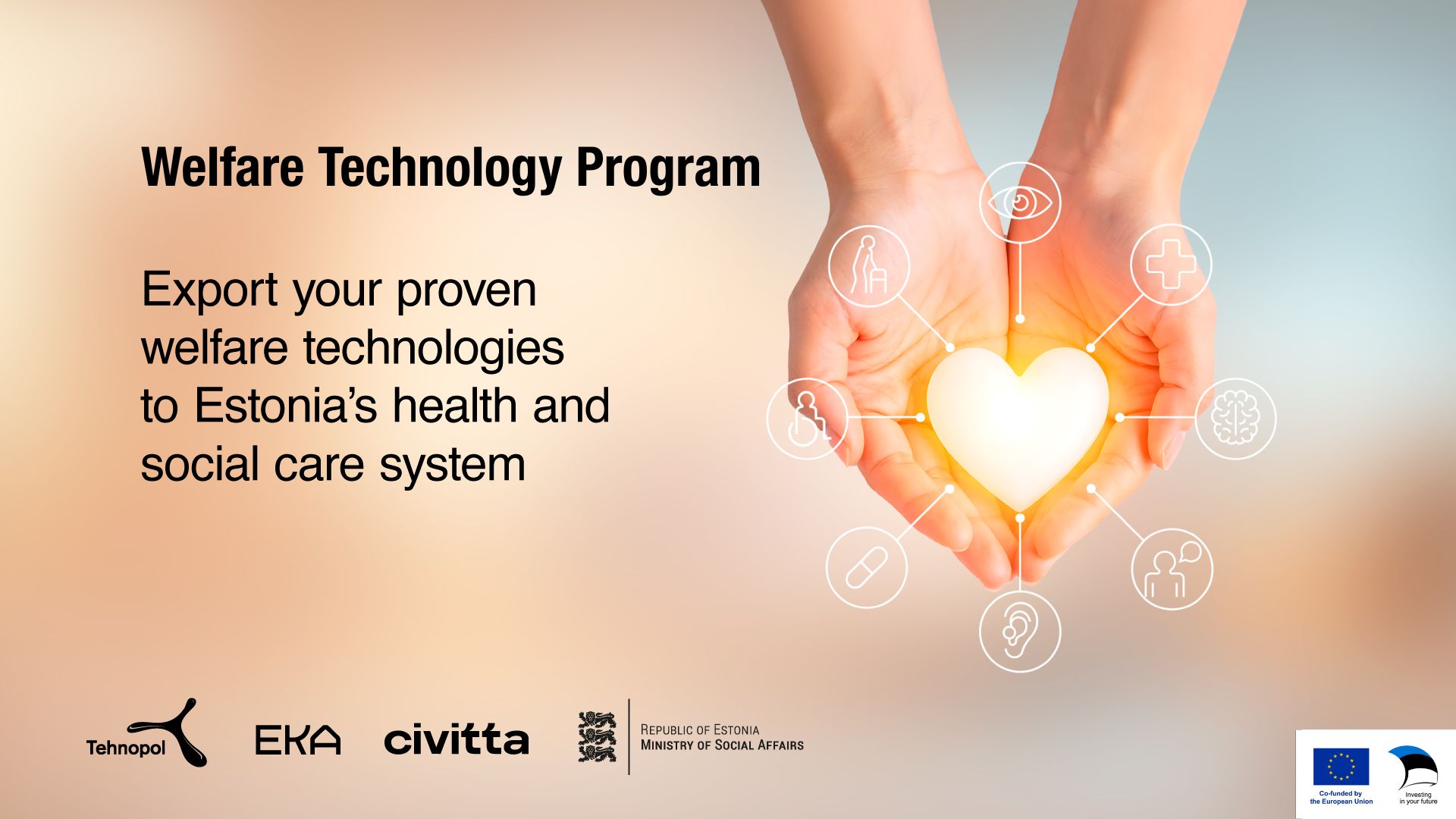 Building the future of welfare technologies