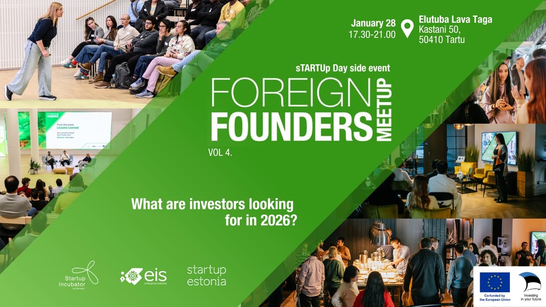 Foreign Founders Meetup: What are investors looking for in 2026?