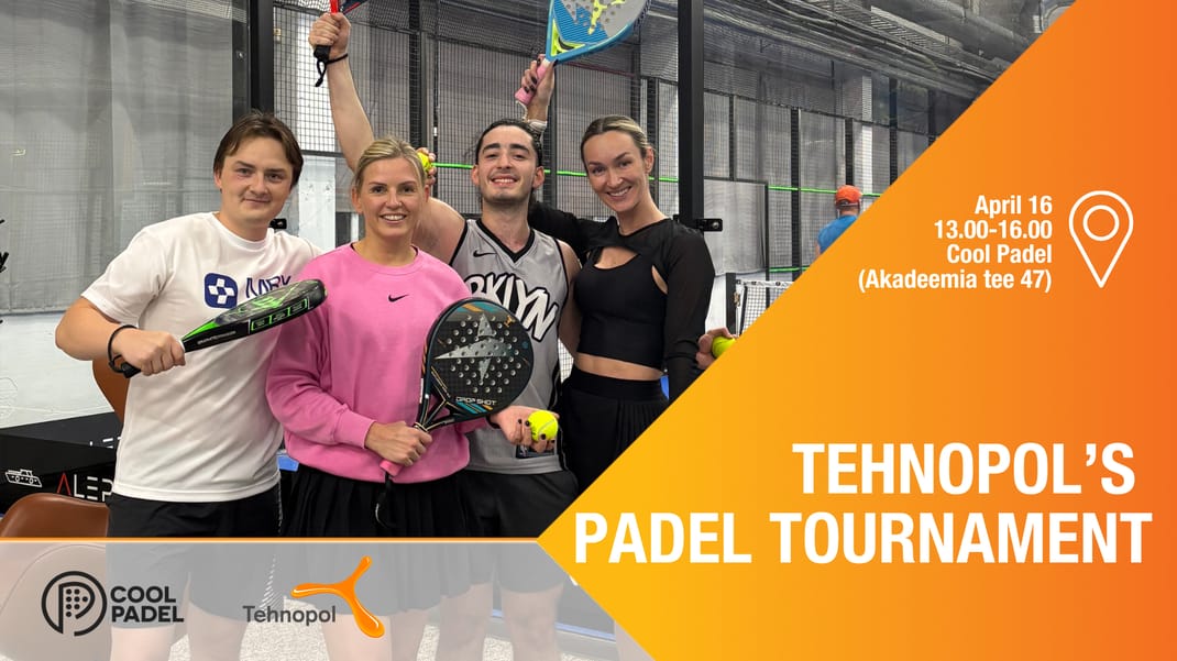 Tehnopol campus’ padel tournament 2025