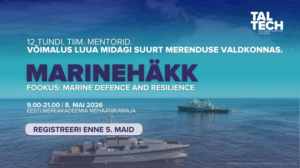 Tehnopol soovitab: MarineHäkk 2026 – Marine Defence & Resilience